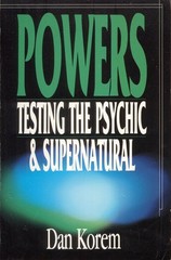 Powers: Testing the Psychic and Supernatural