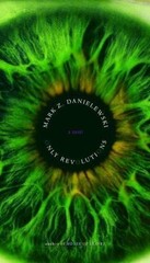 Only Revolutions: A Novel, Danielewski, Mark Z., 9780375421761