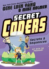 Secret Coders: Secrets & Sequences – Hardcover By Yang, Gene Luen – GOOD