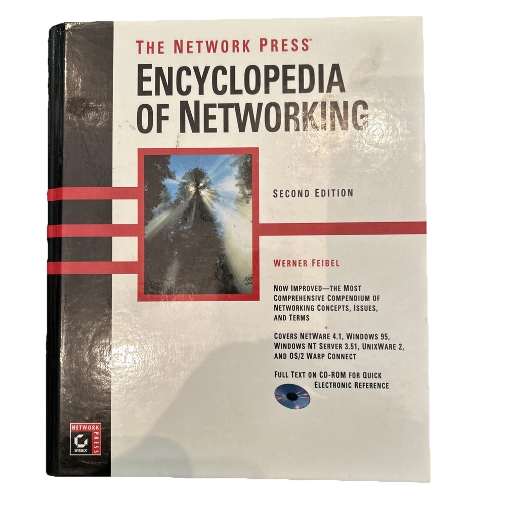 The Encyclopedia of Networking By Werner Feibel