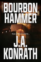 BOURBON HAMMER by J.A. Konrath – JA Signed Autographed – Thriller Mystery Book