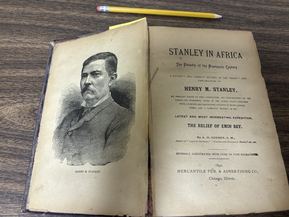 1889 Stanley in Africa: The Paladin of the Nineteenth Century FRAGILE CONDITION