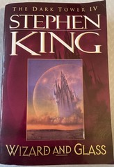 1997 “ WIZARD and GLASS – The DARK TOWER IV” by Stephen King Paperback 672 Pages