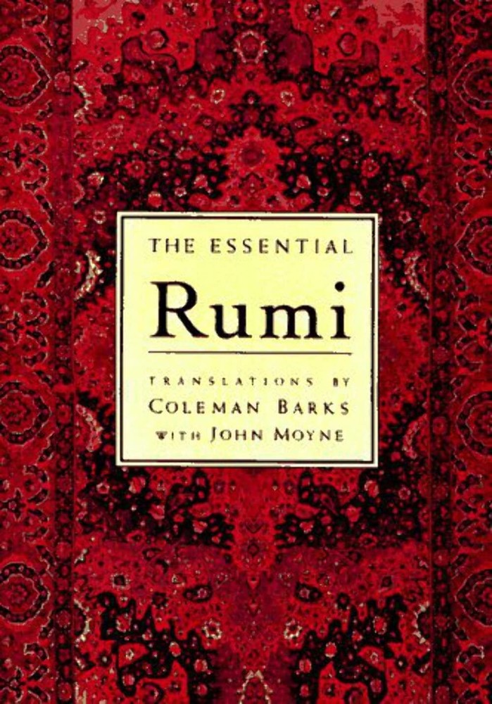 The Essential Rumi – hardcover Rumi, Jalal al-Din|Barks, Coleman|Moyne, John…