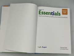 Essentials: Multi-Level Reading, Spelling, Grammar & Vocabulary By Denise Eide