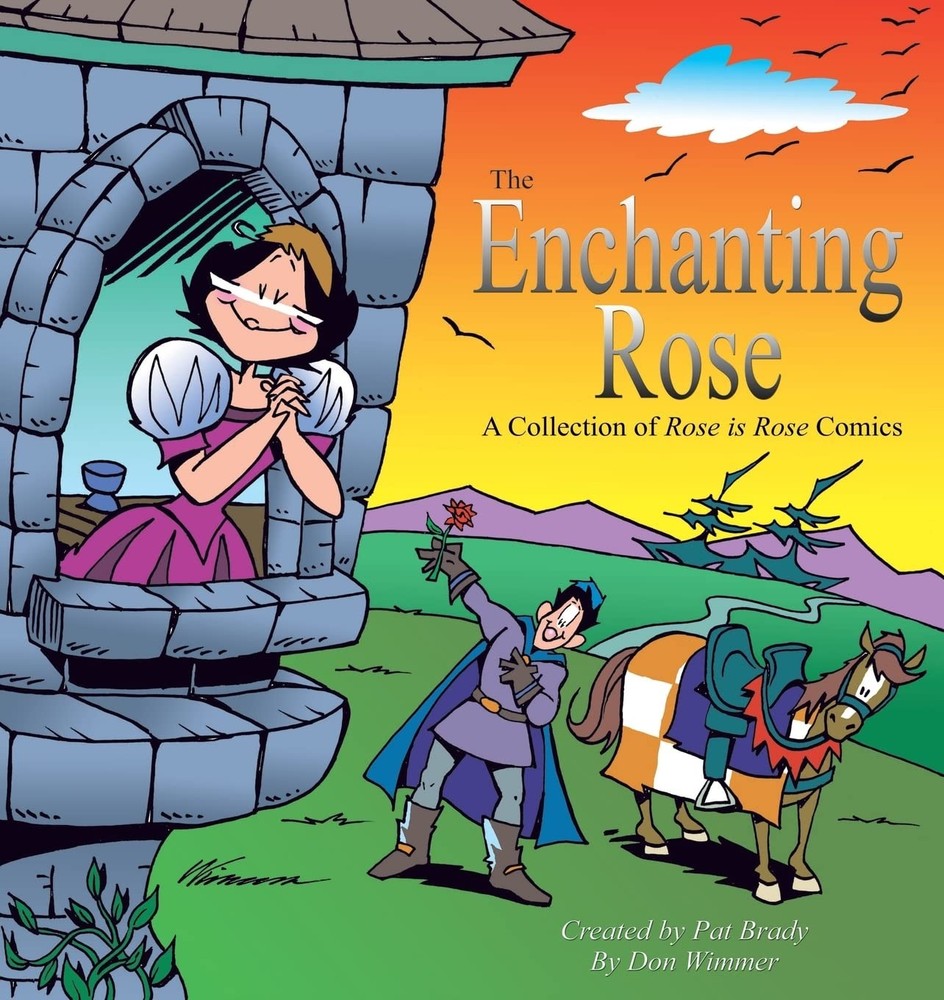 The Enchanting Rose: A Rose is Rose Collection – paperback Brady, Pat|Wimmer…