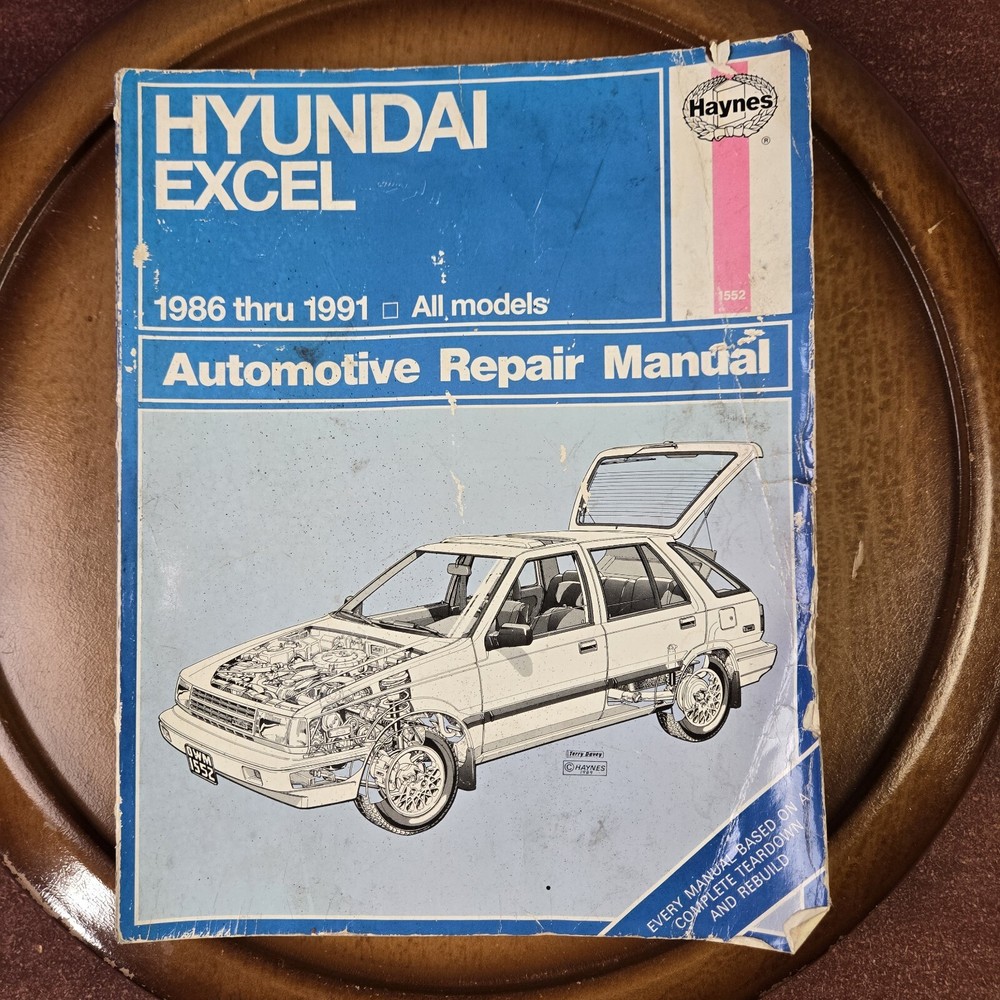 Haynes-Hyundai Excel 1986 thru 1991 All Models Owners Workshop Manual # 1552