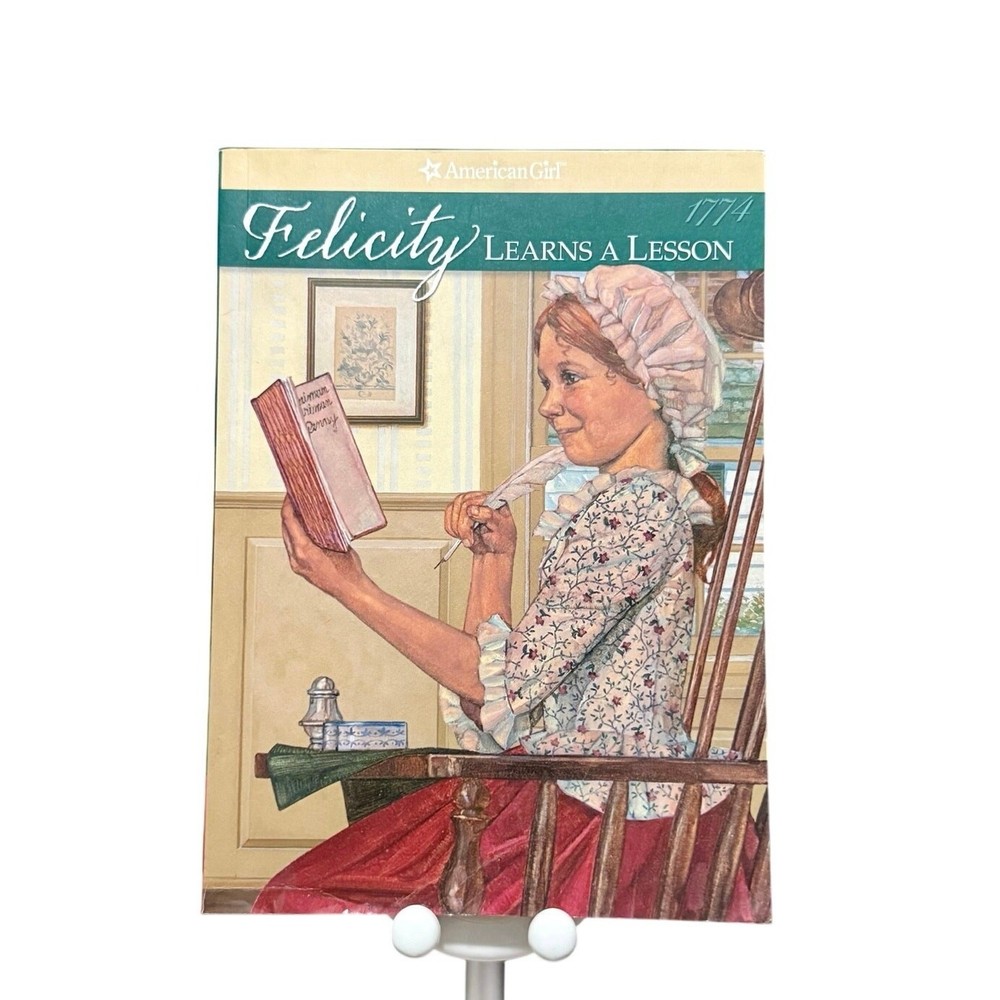 Felicity Learns a Lesson American Girl Book 2000 Pleasant Company