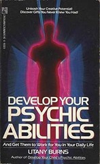 Develop Your Psychic Abilities: and Get – Paperback, by Burns Ray – Very Good