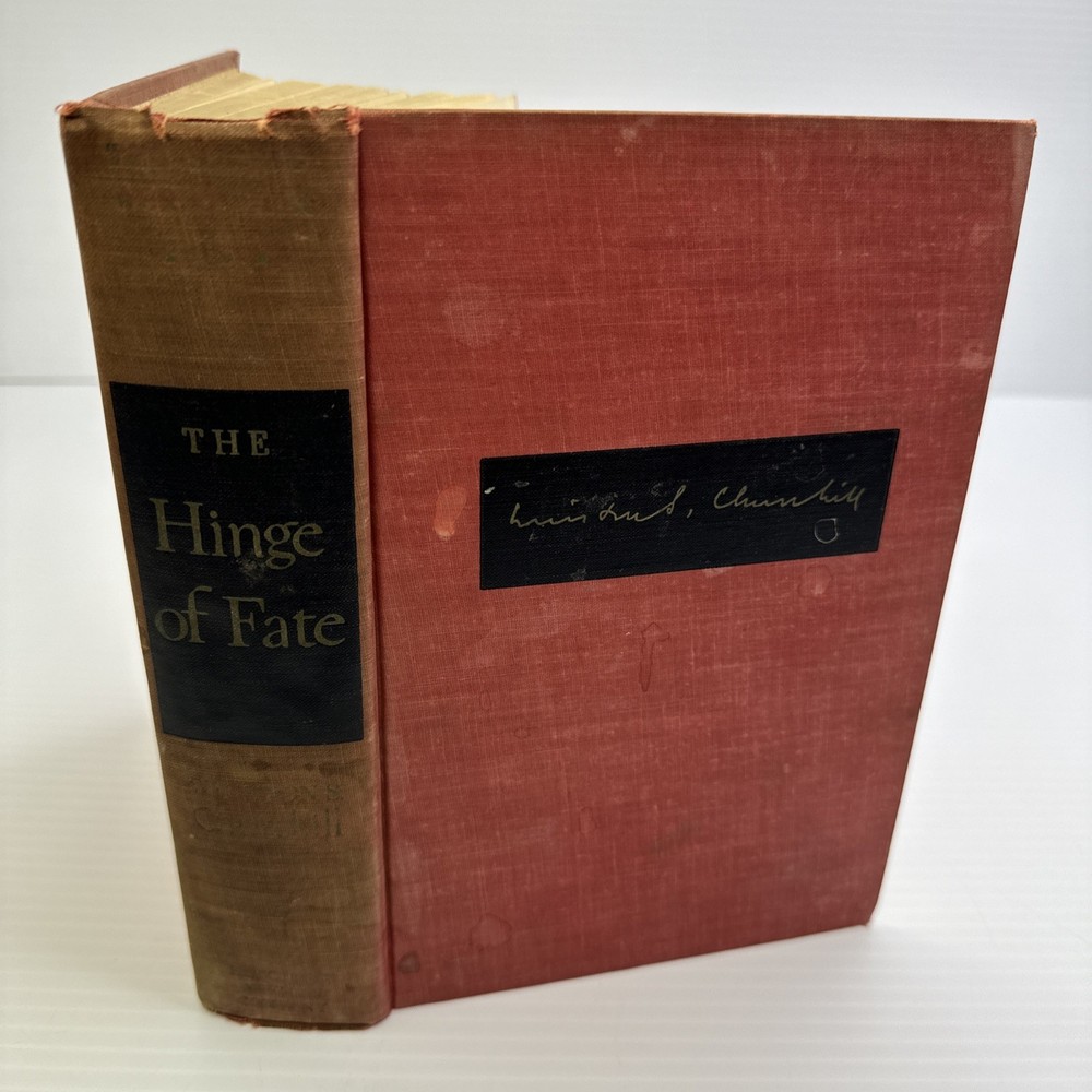 The Hinge of Fate Winston S. Churchill Hardcover The Second World War Series #4