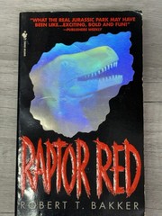 Raptor Red Robert T. Bakker 1996 First Paperback Edition Dinosaur Sci-Fi Bantam