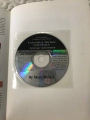 Embroidery Machine Essentials Ser.: Embroidery Machine Essentials Vol. 6 : Appli