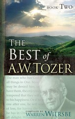 The Best of A. W. Tozer, Book 2 – paperback Tozer, A W|Wiersbe, Warren