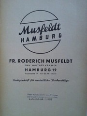 FR. Roderich Musfeldt, (Inh. Walther Kramer), Hamburg (Hrsg.): Musfeldt …