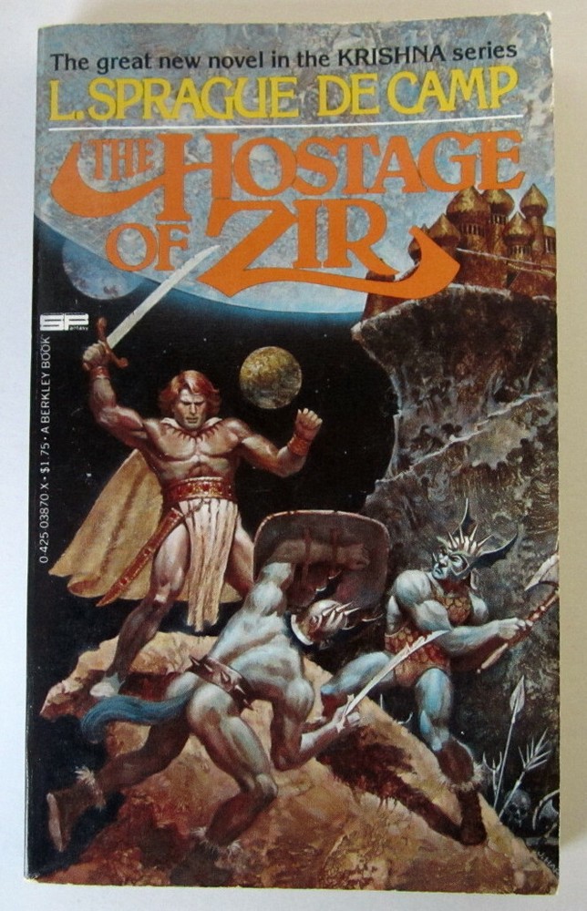 The Hostage of Zir (Krishna #7) by L. Sprague de Camp PB 1st Berkley