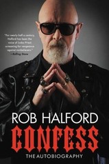 Confess – Hardcover By Halford, Rob – GOOD