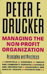 Managing the Non-Profit Organization: Principles and Practices – GOOD