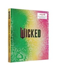 Brand New Wicked – Official Visual Companion Hardcover Book FREE SHIPPING