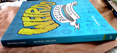 Weirdo Deluxe: The Wild World of Pop Surrealism 2005 1st Ed **SIGNED**by 7 artis
