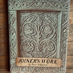 Joiner’s Work by Peter Follansbee Hardcover Woodwork Nonfiction