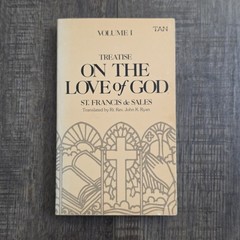Vintage Treatise on the Love of God Volume 1 St Francis de Sales 1975 PB TAN