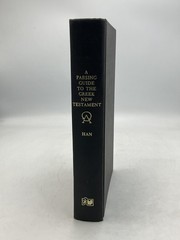 A Parsing Guide To The Greek New Testament Nathan E. Han Herald Press Hardcover