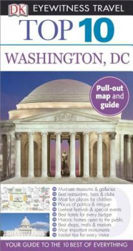 Top 10 Washington DC (EYEWITNESS TOP 10 TRAVEL GUIDE) – Paperback – GOOD