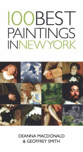 100 Best Paintings in New York Format: General/trade