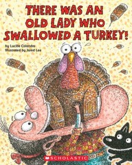 There Was an Old Lady Who Swallowed a Turkey! – Paperback – GOOD