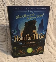 Disney Twisted Tale Moana How Far I’ll Go Keala Kendall 1st Printing HC 2025