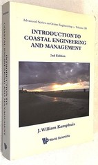 Introduction to Coastal Engineering and Management – Kamphuis –2012 Paperback ..