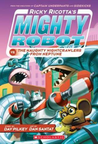 Ricky Ricotta’s Mighty Robot vs. The Naughty Nightcrawlers From Neptune ( – GOOD