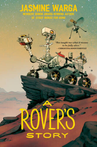 A Rovers Story – Hardcover By Warga, Jasmine – VERY GOOD