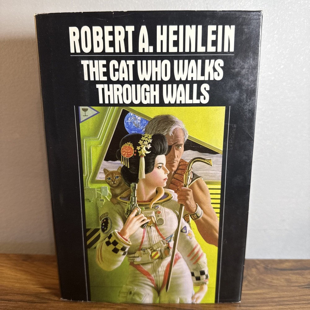 The Cat Who Walks Through Walls – Robert A. Heinlein 1985 1st Edition HC/DJ