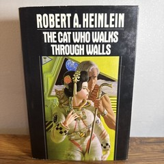 The Cat Who Walks Through Walls – Robert A. Heinlein 1985 1st Edition HC/DJ