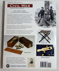 CIVIL WAR WOODWORKING, VOLUME II: MORE AUTHENTIC PROJECTS By A J Hamler 2014 TPB