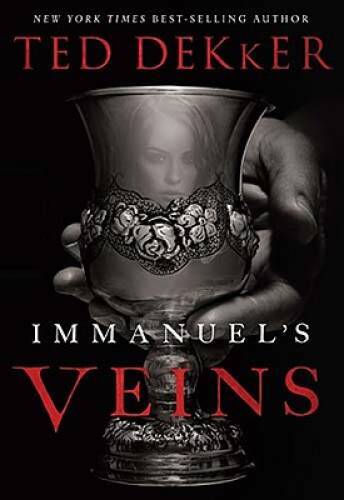 Immanuel’s Veins – Hardcover By Dekker, Ted – GOOD