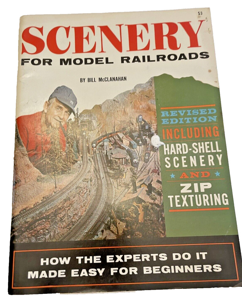 Model Railroads Scenery by Bill McClanahan Paperback 104 Pages 1969 Vintage Book