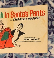 „The Patch In Santa’s Pants” 1979 Paperback Good With 39 Pages Signed By Author
