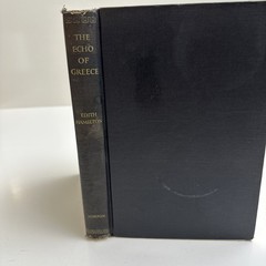 The Echo of Greece by Edith Hamilton, c. 1957 Hardback Norton
