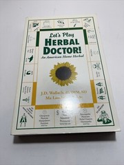 Lets Play Herbal Doctor by Ma Lan and Joel Wallach (2001, Trade Paperback)