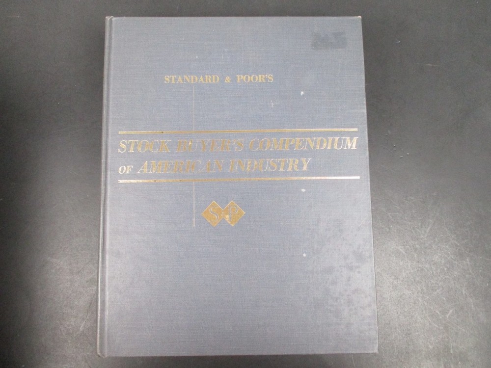 Stock Buyer’s Compendium of American Industry by Standard & Poor’s 1967 5th Ed