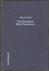 The King James Bible Translators Library Binding Olga S. Opfell