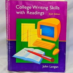 COLLEGE WRITING SKILLS WITH READINGS, 6TH EDITION (TEXT, By John Langan
