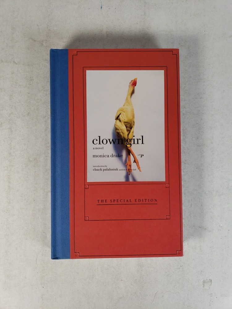 Clown Girl by Monica Drake SIGNED (Special, Limited Edition #588 of 750)