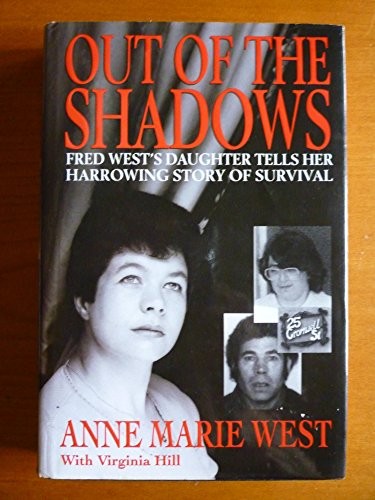 Out of the Shadows By Anne Marie West