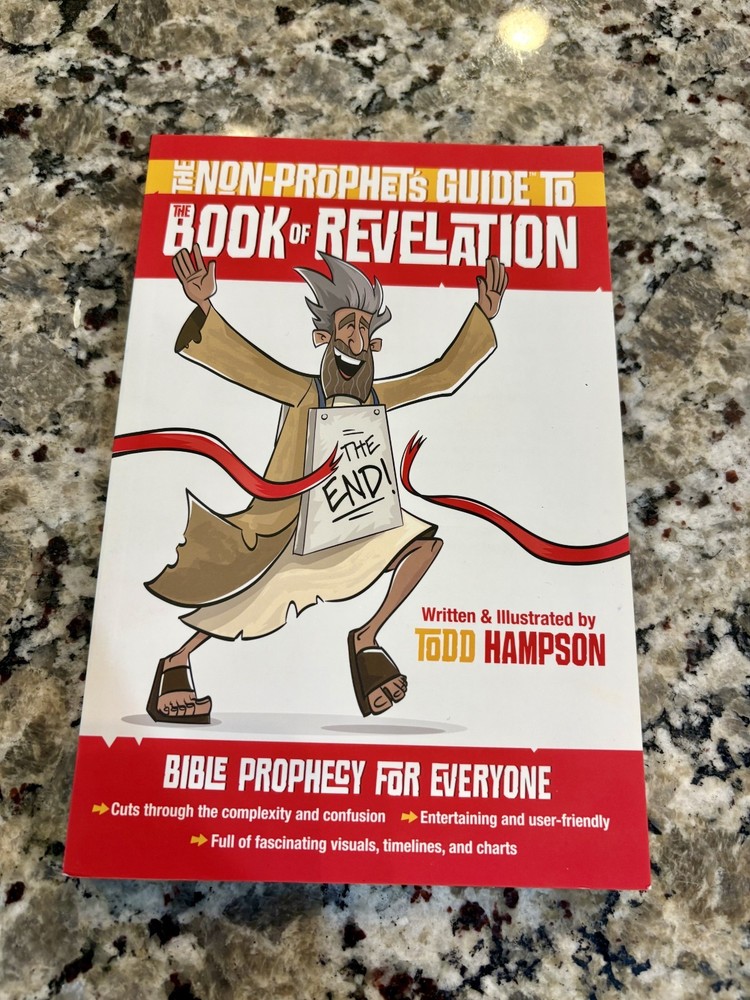 Non-Prophet’s Guide to Book of Revelation Todd Hampson Bible Study