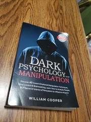 William Cooper Dark Psychology and Manipulation (Paperback) Mind Control New