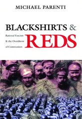 Blackshirts and Reds by Michael Parenti, Paperback