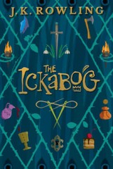 Ickabog, The – Hardcover By Rowling, J K – GOOD